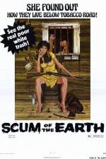 Watch Scum of the Earth Movie4k