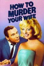 Watch How to Murder Your Wife Movie4k