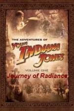 Watch The Adventures of Young Indiana Jones Journey of Radiance Movie4k