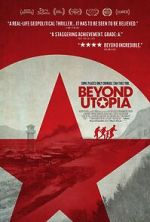 Watch Beyond Utopia Movie4k