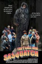 Watch They Call Him Sasquatch Movie4k