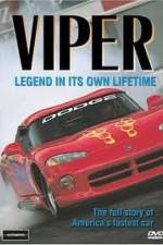 Watch Viper - Legend In It's Own Lifetime Movie4k