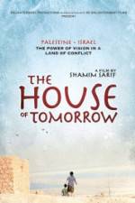 Watch The House of Tomorrow Movie4k