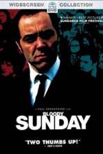 Watch Bloody Sunday Movie4k