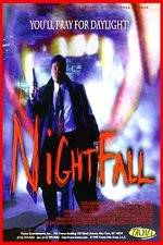 Watch Nightfall Movie4k