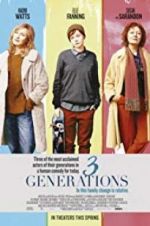 Watch 3 Generations Movie4k