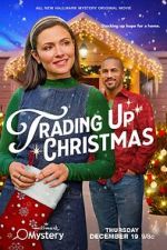 Watch Trading Up Christmas Movie4k