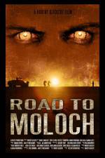 Watch Road to Moloch Movie4k