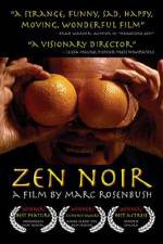Watch Zen Noir Movie4k