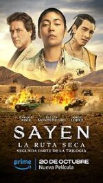 Watch Sayen: La Ruta Seca Movie4k