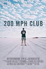 Watch 200 MPH Club Movie4k