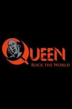 Watch Queen: Rock the World Movie4k