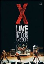 Watch X: Live in Los Angeles Movie4k