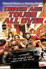 Watch Things Are Tough All Over Movie4k