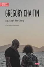 Watch Gregory and Virginia Chaitin: Against Method Movie4k