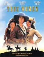 Watch True Women Movie4k