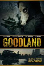 Watch Goodland Movie4k