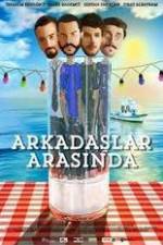 Watch Arkadaslar Arasinda Movie4k