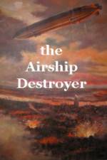 Watch The Airship Destroyer Movie4k