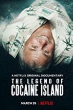 Watch The Legend of Cocaine Island Movie4k