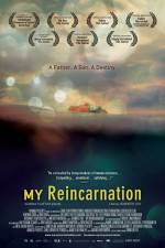 Watch My Reincarnation Movie4k