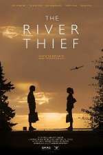 Watch The River Thief Movie4k