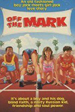 Watch Off the Mark Movie4k