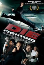 Watch Die Fighting Movie4k