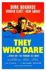 Watch They Who Dare Movie4k