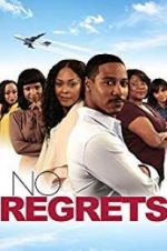 Watch No Regrets Movie4k