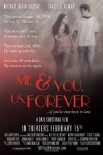 Watch Me & You Us Forever Movie4k