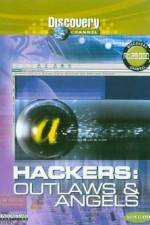 Watch Discovery Channel Hackers Outlaws And Angels Movie4k