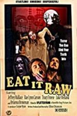 Watch Eat It Raw Movie4k