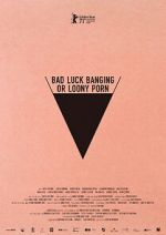 Watch Bad Luck Banging or Loony Porn Movie4k