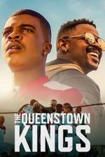 Watch The Queenstown Kings Movie4k
