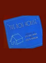 Watch The Dog House Movie4k