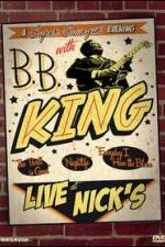 Watch B.B. King: Live at Nick's Movie4k