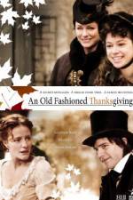 Watch An Old Fashioned Thanksgiving Movie4k