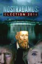 Watch Nostradamus: Election Movie4k