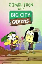 Watch Zombi-Thon with Big City Greens (TV Special 2022) Movie4k