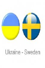 Watch Ukraine vs Sweden Movie4k