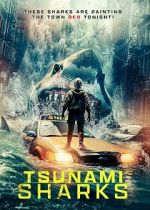 Watch Tsunami Sharks Movie4k