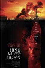 Watch Nine Miles Down Movie4k