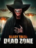 Watch Scary Tales: Dead Zone Movie4k