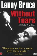 Watch Lenny Bruce Without Tears Movie4k