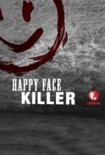 Watch Happy Face Killer Movie4k