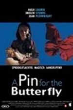 Watch A Pin for the Butterfly Movie4k