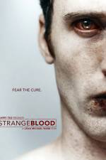 Watch Strange Blood Movie4k