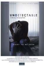 Watch Undetectable Movie4k