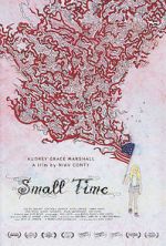 Watch Small Time Movie4k